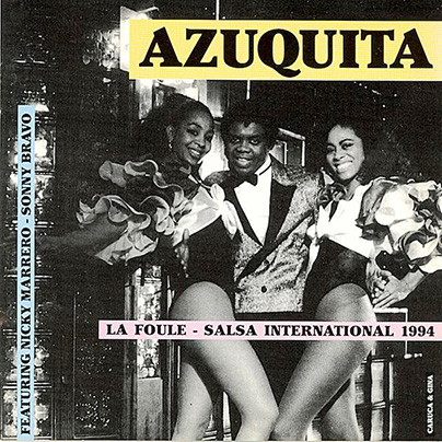 Camilo Azuquita - La Foule - Salsa Internacional 1994