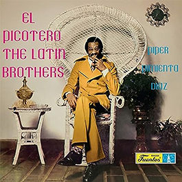 THE LATIN BROTHERS -- EL PICOTERO -- DISCOS FUENTES - VAMPISOUL