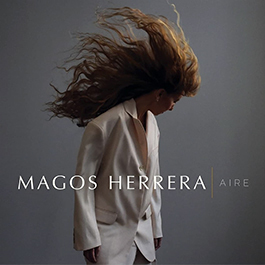 MAGOS HERRERA --AIRE -- SUNNYSIDE RECORDS