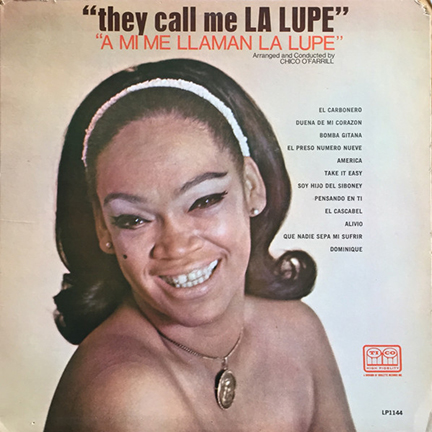 They Call Me La Lupe - A Mi Me Llaman La Lupe