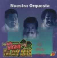 Nuestra Orquesta La Salsa Mayor